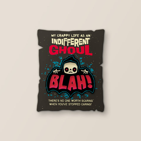Indifferent Ghoul Pin